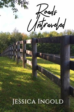 Roads Untraveled - Ingold, Jessica