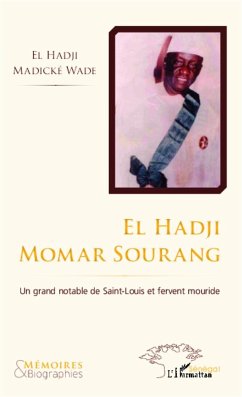 El Hadji Momar Sourang - Madické Wade, El Hadji