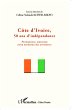 Côte d'Ivoire, 50 ans d'indépendance - Bild 1