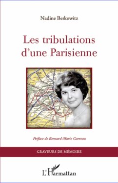 Les tribulations d'une parisienne - Berkowitz, Nadine