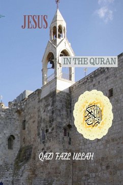 Jesus In the Quran - Fazl Ullah, Qazi