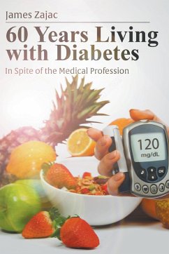 60 Years Living with Diabetes - Zajac, James