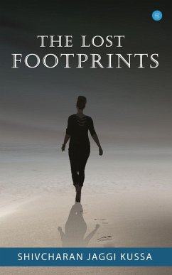 THE LOST FOOTPRINTS - Kussa, Shivcharan Jaggi