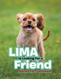 Lima Is Looking for a Friend - Caldwell, Nanette