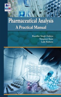 Pharmaceutical Analysis - Dahiya, Randhir Singh; Kaur, Navpreet; Kishore, Lalit