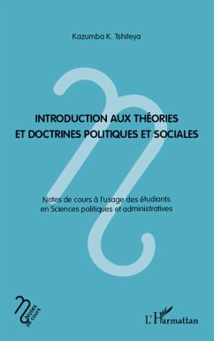 Introduction aux théories et doctrines politiques et sociales - Tshiteya, Kazumba K.