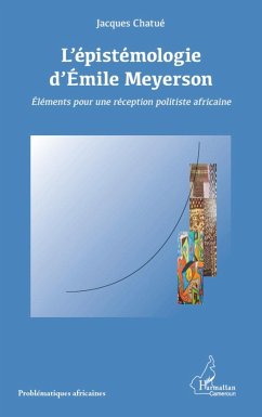 L'épistémologie d'Emile Meyerson - Chatue, Jacques