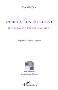 L'éducation inclusive - Zay, Danielle