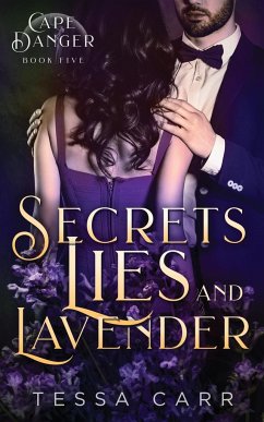 Secrets, Lies and Lavender - Carr, Tessa