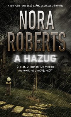 A hazug (eBook, ePUB) - Roberts, Nora