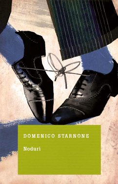 Noduri (eBook, ePUB) - Starnone, Domenico