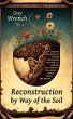 Reconstruction by Way of the Soil - Bild 1