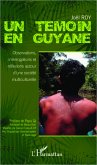 Un témoin en Guyane