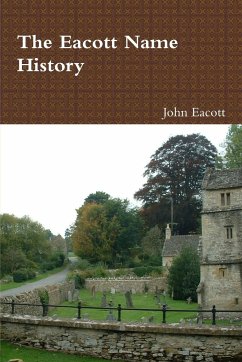 The Eacott Name History - Eacott, John