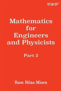 Mathematics for Engineers and Physicists - Misra, Ram Bilas