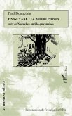 En Guyane : Le Nommé Perreux