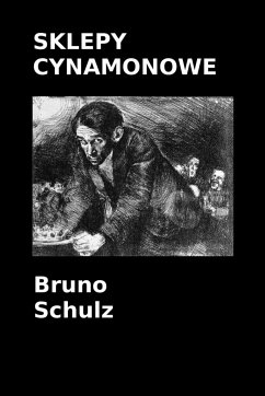Sklepy cynamonowe - Schulz, Bruno