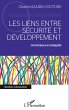 Les liens entre sécurité et... - Bild 1