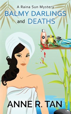 Balmy Darlings and Deaths - Tan, Anne R.