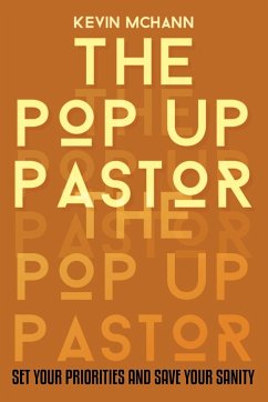 The Pop Up Pastor - McHann, Kevin
