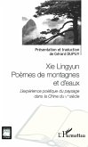 Xie Lingyun Poèmes de montagnes et d'eaux