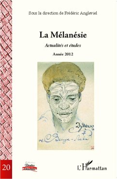 La Mélanésie - Angleviel, Frédéric