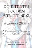 &quote;De Intestini Duodeni Nexu et Situ&quote; of Laurentius Claussen