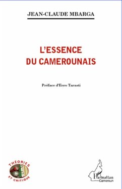 L'essence du Camerounais - Mbarga, Jean-Claude