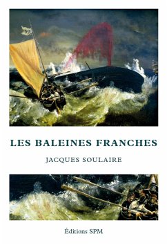 Les baleines franches - Soulaire, Jacques