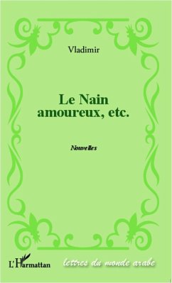 Le nain amoureux, etc. - Vladimir