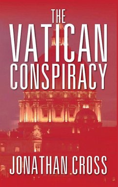 The Vatican Conspiracy - Cross, Jonathan