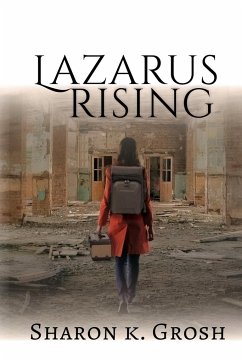 Lazarus Rising - Grosh, Sharon K.