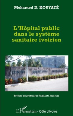 L'hôpital public dans le système sanitaire ivoirien - Kouyaté, Mohamed D.