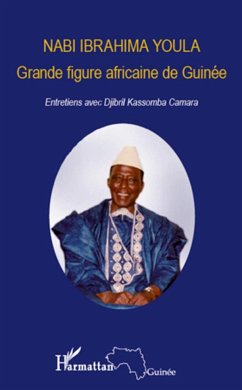 Nabi Ibrahima Youla, Grande figure africaine de Guinée - Youla, Nabi Ibrahima; Kassomba Camara, Djibril