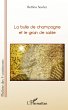 La bulle de champagne et le grain de... - Bild 1