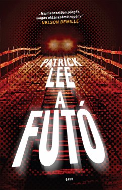 A futó (eBook, ePUB) - Lee, Patrick