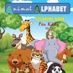 Animal Alphabet Coloring Book for kids - Smith, Tony R.