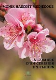 À l'ombre d'un cerisier en fleurs