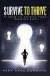Survive to Thrive 11 Keys to Unlock... - Bild 1