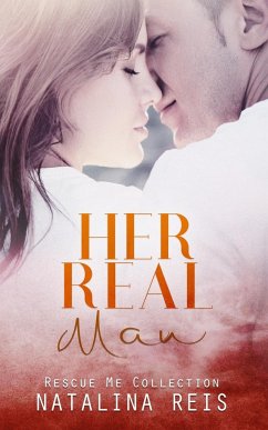 Her Real Man - Reis, Natalina