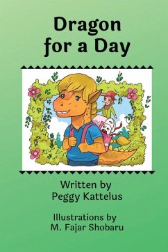 Dragon for a Day - Kattelus, Peggy