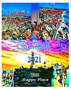 Calendar 2021. Carlsbad. Cats & Dogs. Terramar. Happy Place - Pankey, Elena; Bulat, Elena