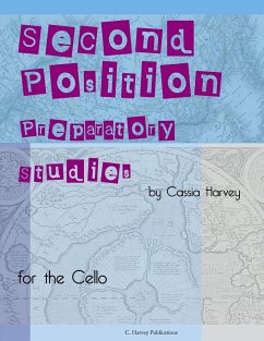 Second Position Preparatory Studies for the Cello - Harvey, Cassia