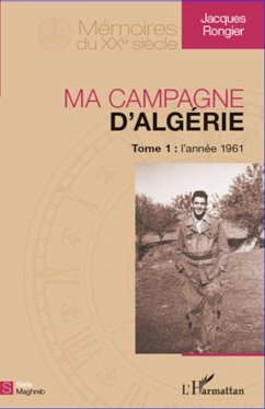 Ma campagne d'Algérie - Rongier, Jacques