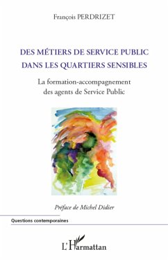 Métiers du service public dans les quartiers sensibles - Perdrizet, François