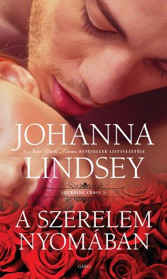 A szerelem nyomában (eBook, ePUB) - Lindsey, Johanna