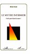 Le mythe infirmier - Bild 1