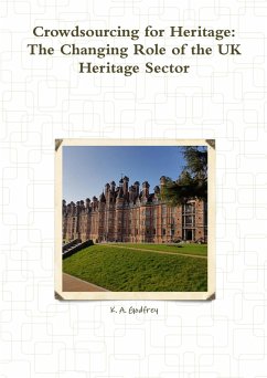 Crowdsourcing for Heritage - Godfrey, K. A.