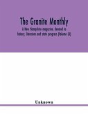The Granite monthly, a New Hampshire magazine, devoted to history, literature and state progress (Volume LX)