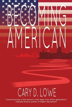 Becoming American - Lowe, Cary D.